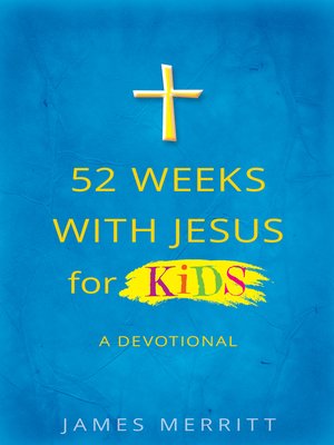 cover image of 52 Weeks with Jesus for Kids